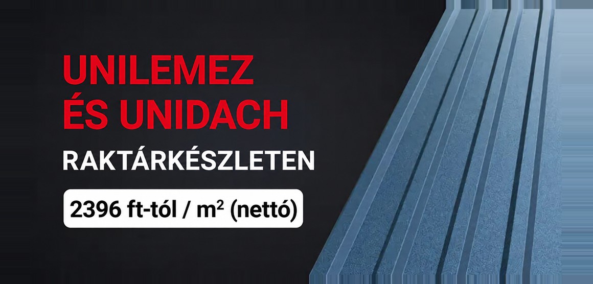 Unilemez és unidach raktárkészleten, 2396 ft-tól négyzetméterenként nettó
